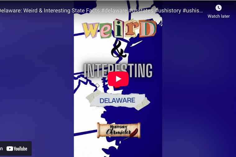[VIDEO] Delaware: Weird & Interesting State Facts